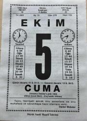 5 EKİM 2001 - TAKVİM YAPRAĞI - DOĞUM GÜNÜ HEDİYESİ - BÜYÜK SAATLİ MAARİF TAKVİMİ - DANİEL WEBSTER - GAZİ MUSTAFA KEMAL ATATÜRK - MEHMET EMİN YURDAKUL - DR.OSMAN NEBİOĞLU - İLK CUMHURİYET ALTINI BASILDI - KAYSERİ'DE İLK UÇAK FABRİKASI  HİZMETE GİRDİ