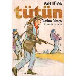 Tütün Sarı Dünya 1 ve 2.Cilt Takım - Dimitır Dimov