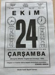 24 EKİM 2001 - TAKVİM YAPRAĞI - DOĞUM GÜNÜ HEDİYESİ - BÜYÜK SAATLİ MAARİF TAKVİMİ - EDWARD GİBBON - ATATÜRK - BİRLEŞMİŞ MİLLETLER GÜNÜ - ŞAİR BEHÇET KEMAL ÇAĞLAR VEFAT ETTİ - AKREP BURCUNDA DOĞANLAR