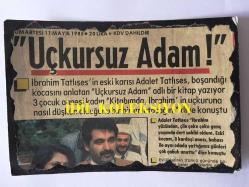 İBRAHİM TATLISES'İN ESKİ KARISI ADALET TATLISES'LE İLGİLİ 2 ADET FOTOĞRAF, 1 ADET GAZETE HABER KÜPÜRÜ ve DERGİDEN KESİLME 1 ADET KÜÇÜK FOTOĞRAF - 4'LÜ SET