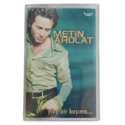 Metin Arolat - Yine bir başıma.. Müzik Kaseti