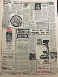 YENİ SABAH GAZETESİ 7 MAYIS 1961 YIL :24 SAYI :7956--Alican a göre CHP seçim kazanamaz --Bir inkılap aleyhtarı bir polisi bıçakladı ---Kruşçef ,Shepard ın başarısını küçümsedi ---Yüzbin Yahudi nasıl öldürülmüş --Tulga ,Polisler lise mezunu olacak dedi --V.Cephesi davasında tanıklar dinlendi --Gürsel ,dört bakandan izahat aldı --O.Bölükbaşı istifa etmeyi düşünmüyor ---Beş bin lira cepte !: Siyavuşgil --Filmciliğimiz de köyün yeri ve köy filmlerimiz ---9 Kabadayı gece yarısı  Kasımpaşa yı altüst etti ---Sinema :Romeo ve Juliet ,Deniz Kurdu ,Yıldırım Harbi ,---Marmara Bölgesin Yapak Müstahsili Sıkıntı İçinde----Lider Fenerbahçe ,K.Yaka engelini de aştı :3-1--Basketbol da İsrail e de mağlup olduk :57-50--Puppo Sandro Norveç Futbolunu Tetkik Edecek ---D.Spor-İzmirsporla berabere kaldı :1-1--Milli ligde bugün beş maç var --A.Gücü A.Ordu yu 3-0 yendi --İ.Spor:2 Altay :0--Tenis de ilk gün 2-0 mağlubuz --464 İstimlak alacaklısı parasını aldı --CENTO Gümrük Eksperleri Toplanıyor ---