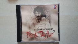 FERDİ TAYFUR YUVASIZ KUŞLAR DÖNEM CD