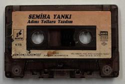 Semiha Yankı - Adını Yollara Yazdım