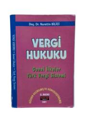VERGİ HUKUKU GENEL İLKELER TÜRK VERGİ SİSTEMİ
