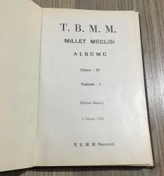 T.B.M.M. MİLLET MECLİSİ ALBÜMÜ Dönem IV Toplantı 1 ( 1 NİSAN 1974 )