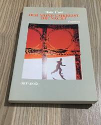 DER MOND UMKREIST DIE NACHT - İMZALI -