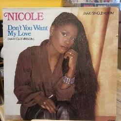 Nicole McCloud – Don't You Want My Love - Maxi Single