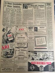 YENİ SABAH GAZETESİ 25 MAYIS1961 YIL :24 SAYI :7974---Gürsel ,Amerikalı yazarlara Adalet Divanı Hürdür Dedi --Tevfik İleri CHP nin iktidara gelmesini temenni ederim dedi --Bölükbaşı İktidar Sırası Bizde Dedi --İmralı da çekilen telsiz telaş yarattı --Bir öğrenci ,bir mühendisi 7 kurşunla vurup öldürdü --Sigara fiyatları indirilmeyecek --Kral Hüseyin Nikahlanıyor ---Devlet ve otomobil :Siyavuşgil ---Radyo Programları ---Basketbol da Belçika yı 80-57 yendik --Ordu futbol takımımız Fransa ile karşılaşıyor---Güreş Milli Takımımızı Japonya ya Uğurladık --Bir lig maçı :Vefa -Altınordu ---Varan :2 G.Kılıç da Özyurt u itham etti --Suat dün Milli Takım kampından ayrıldı --Bulgarlar Güreşçimizi serbest bıraktı --750.000 kişi Arafat çıkacak ---Basın -İlan Yönetmeliği Yayınladı ---Büyük Bayram --508 Fetih yıldönümü programı hazırlandı --Sinemalar :Atlas :Aramızda Bir Casus ,Emek :Uçan Cambazlar ,Konak :Dünyanın en güzel kadını ,--