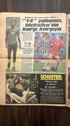 MİLLİYET SPOR GAZETESİ -28 Mayıs 1986-Mexico 86-Meksika-İtalya-Danimarka-Arjantin-Brezilya-Uruguay-Paraguay-Kanada-Cezayir-Fas-Irak-Güney Kore-Polonya-İngiltere-Kuzey İrlanda-Fransa-Portekiz-Bulgaristan-İspanya-Almanya-Belçika-Sovyetler Birliği-Macaristan-İskoçya-Elkjaer Larsen-Hugo Sanchez-Rossi-Casagrande-Zicp-Robson-Wilkins-Platini-Conti-Boniek-Littbarski-Bearzot-Sydne Rome-Gigi-Andrea-Taccoli-Boldi-İtalya'da güzel kızlar ekrana ve futbola renk katacak-Romero-Canete-Sandoval-Hicks-Fernandez-Vrablic-Lenarduzzi-James-Norman-Hateley-Maradona-Circeu-Pasarella-Edinho-Souness Bergreen-Schuster-Beckenbauer