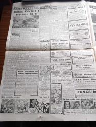 Cumhuriyet Gazetesi - 28 Ocak 1951 - Tek Yol Yazan Nadir Nadi Köşe Yazısı - Almanya Bizden 35 Bin Ton Tütün Alacak - Kore'de Tugayımızın Kazandığı Yeni Zafer - Amerika Nevada Eyaletinde Yeni Bir Atom İnfilakı Olmuş -  Meryem Ana'nın Mezarı Ve Vatikan - Sabiha Gökçen Kore'ye Gidecek - Kore'deki Kahraman Birliğimizi Yollanan Bayraklar - Vali Ve Belediye Başkanı Fahrettin Kerim Gökay'ın Şehir İşleri İçin Ankara'daki Temasları - Haftanın Şakaları Yazan Burhan Felek - Takmalar Yazan Falih Rıfkı Atay - Bahar Yazdan Sonra Geldi - Cemal Reşid Rey'in Avrupa'da Verdiği Konserler - Beşiktaş Vefa İle Berabere Kaldı - Sahanın Tenkidleri Yazan Eşref Şefik - Kadın Gazeteci Lil'in Maceraları Çizgi Roman - Hamiyet Yüceses Ve İsmail Dümbüllü Bugün Halkevi Salonunda - Kore'den Resimler - Nevrozin - Radyolin - Çapamarka - Philips Radyo - Gripin - Pa Ro Çocuk Maması - Tural Öksürüğü Bronşiti Göğüs Nezlesini Keser - Taksim Kristal salonu