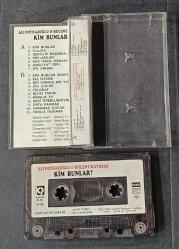ALİ POYRAZOĞLU & BÜLENT KAYABAŞ * KİM BUNLAR? * KASET