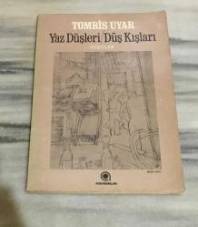 YAZ DÜŞLERİ  / DÜŞ KIŞLARI