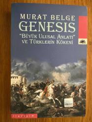 Genesis Büyük Ulusal Anlatı Ve Türklerin Kökeni