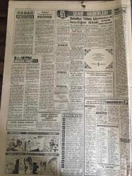 YENİ SABAH GAZETESİ 30 ARALIK 1961 YIL :24 SAYI :8190---Aybar Kurucu Meclisin Kararlarını Tanımıyor ---50 Fırına dün baskını yapıldı --Bir genç kendinden 10 büyük karısını öldürdü --Amerika bir eliyle verdiğini öteki eliyle geri almaktadır ---Miting için Galata Köprüsü ve Taksim den geçmek yasak --58 Dosya da haksız iktisap bulunamadı ---İthalatta yeniden kolaylık sağlandı ---Mümtaz Tarhan AP İstanbul İl Başkanı Oldu ---Sosyal Cumhuriyet ! :Siyavuşgil ---Belediye Yılbaşı için hazırlığını bitirdi --Radyo Programı ---Tatvan a musallat olan kısa boylu haydutlar ---Tshombenin muavini yeni bir hükümet darbesi hazırlıyor --Bir ama 9 yıla mahkum oldu --Sinema :Gıgı ,--M.Brando mahkemede karısından dayak yedi --İthalatta yeniden kolaylık sağlandı --Bugün Beşiktaş ,K.Paşa ile oynuyor ---Lefter bu hafta hayatımın maçını oynayacağım diyor --Metin dünkü antrenmanda üç gol attı --Özerengin :Kritik maçlara ecnebi hakem getirteceğiz --Voleybolda Galatasaray D.Şafaka oynuyor ---
