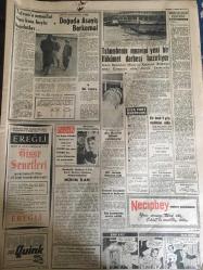 YENİ SABAH GAZETESİ 30 ARALIK 1961 YIL :24 SAYI :8190---Aybar Kurucu Meclisin Kararlarını Tanımıyor ---50 Fırına dün baskını yapıldı --Bir genç kendinden 10 büyük karısını öldürdü --Amerika bir eliyle verdiğini öteki eliyle geri almaktadır ---Miting için Galata Köprüsü ve Taksim den geçmek yasak --58 Dosya da haksız iktisap bulunamadı ---İthalatta yeniden kolaylık sağlandı ---Mümtaz Tarhan AP İstanbul İl Başkanı Oldu ---Sosyal Cumhuriyet ! :Siyavuşgil ---Belediye Yılbaşı için hazırlığını bitirdi --Radyo Programı ---Tatvan a musallat olan kısa boylu haydutlar ---Tshombenin muavini yeni bir hükümet darbesi hazırlıyor --Bir ama 9 yıla mahkum oldu --Sinema :Gıgı ,--M.Brando mahkemede karısından dayak yedi --İthalatta yeniden kolaylık sağlandı --Bugün Beşiktaş ,K.Paşa ile oynuyor ---Lefter bu hafta hayatımın maçını oynayacağım diyor --Metin dünkü antrenmanda üç gol attı --Özerengin :Kritik maçlara ecnebi hakem getirteceğiz --Voleybolda Galatasaray D.Şafaka oynuyor ---