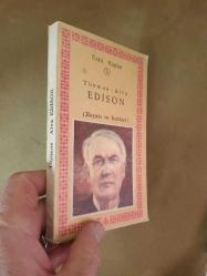 Ünlü Kişiler Thomas Alva Edison - Hayatı ve İcatları*