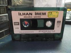 İLHAN İREM - DÜNDEN YARINA - KASET [1989 Kent Elektronik - kağıt baskı - sarı bandrol]