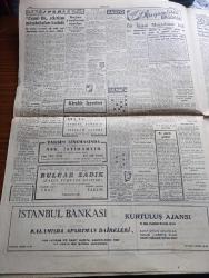 Cumhuriyet Gazetesi - 17 Ekim 1954 - Hükümet 400.000 Ton Kömür İthal Edecek - Pamir Tatbikatı Dün Başarı İle Sona Erdi - Dünya Güzellik Müsabakası Yarın - 25 Günde 286 Şoför Hakkında Zabıt Tutuldu - Zoraki Diplomat Yazan Yakup Kadri Karaosmanoğlu Yazı Dizisi - Türk Yugoslav Milli Maçı Bugün Oynanıyor - Dün Geceki Güreşler - 1001 Kuyu Yazan Va Nü Yazı Dizisi - Londra Geceleri Yazan Robert Fabian Yazı Dizisi - Reşid Paşa'ya Dair Yazan Hasan Ali Yücel Köşe Yazısı - Sigaradan Hipnotizma İle Kurtulanlar - Rodos Müftüsü Şeyh Süleyman Kaşlıoğlu Dövüldü - Galatasaray Lisesinde Diploma Töreni - Cezmi Or Atletizm Müsabakaları Başladı - Fenerbahçe Beşiktaş Muhteliti Galatasaray Adalet Muhteliti Dolmabahçe Stadında Karşılaşıyor - Bahçeden Bir Adam Girdi Yazan Perihan Zorlu Yazı Dizisi - Dantelden NATO Yapıldı Fotoğraf - Resimli Romanımız Doktor'un Aşkı Yazan George Simenon - Fransız Milli Futbol Takımı Almanya'yı Yendi - Doğubank - Gripin - Caterpillar