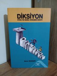 Diksiyon Etkili ve Güzel Konuşma Sanatı