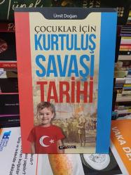 Çocuklar İçin Kurtuluş Savaşı Tarihi