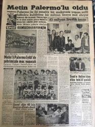 YENİ SABAH GAZETESİ 11 TEMMUZ 1961 YIL :24 SAYI :8018--Liderler neticeden memnun :hayır diyen iller arasında ,Aydın ,Bursa ,Zonguldak ,Sakarya ,Denizli ,İzmir var ---17 Balıkçı yurda kavuştu --Egesel 450 sayfalık iddianamenin dün 100 sayfasını okudu --Üç kaçakçı 120 kilo afyonla yakalandı --Portekiz gemisi SAVE ,infilak etti :237 ölü var ---Referandumun tahlili :Siyavuşgil ---Sınıflandırma işini bir komisyon yapacak --Radyo Programları ---Kamyonla hususi otomobil çarpıştı 4 kişi derhal öldü ---Strip-tease den Televizyona ve Beyaz Perde ye ---Metin Palermo lu oldu --Metin li Palermo Eylül de şehrimizde maç yapacak ---Suat e İtalya dan dün teklif geldi --Şeref dün 40 bin liraya Evet dedi ---Kurdaş kredi mevzuunda temaslar yaptı --Bir Bankanın Soyulması --30 vilayette kat'i neticeler --