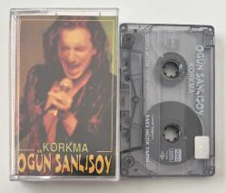 OGÜN SANLISOY * KORKMA * 1999 * KASET * SANATÇIDAN İMZALI