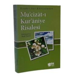 MU'CİZAT-I KUR'ANİYE RİSALESİ    *cep boy