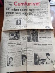Cumhuriyet Gazetesi - 24 Ağustos 1959 - Nasıl Kalkınsak Yazan Nadir Nadi Köşe Yazısı - Ortadirek Yazan Yaşar Kemal Yazı Dizisi - 600 Milyon Dolarlık Dış Yardım Talep Edeceğiz - Maliye Bakanı Hasan Polatkan  Fotoğraf - İstanbul'da Kıbrıs İçin Dörtlü Toplantı Yapıldı - Ürdün Ana Kraliçesi Zeyn Geldi - Şoförler Tek Bir Çatı Altında Birleşiyor - Opera Sanatkarı Leyla Gencer'le Mülakat Fotoğraf - Bugün Şapka İnkılabının 34. Yıldönümü - Tedrisat Sistemi Değişiyor - Filistin Meselesi - İstanbul Ankara Radyosu Programı - Uluç Ali Yazan Halikarnas Balıkçısı Yazı Dizisi - Koruyucu Melekler Çizgi Roman - Bir İngiliz Tükenmez Bir Pil İcad Etti - Kral Faruk Tutankamon'un Asasını Çalmış - Fenerbahçe Atletizm Takımı Şampiyon Oldu - Beşiktaş Gençlerbirliği 1 1 Berabere Kaldı - Fenerbahçe Beykoz'u Güç Yendi - Teniste Ayala Genç Rakibi Weeodon'u Yenerek Turnuva Şampiyonu Oldu - Faruk Taluy Kupası Yelken Yarışları - Vefa Beyoğluspor Maçı Yarıda Kaldı - Philips Radyo -  Özel Ertan Koleji