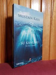 SU KANUNU - BİR HIZIR ÖĞRETİSİ