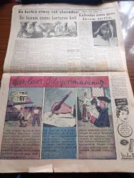 Cumhuriyet Pazar Gazetesi - 13 Aralık 1953 - Yedi Dakika Yazan Doğan Nadi - Karikatür - Yaşadığımız Şehir Yıl Sonu Yazan Kazım Kip - İnsan Ve Tabiat -  Yeni Zelandada Enerji Kaynağı Bulmak İçin Sarfedilen Gayretler - Haftanın Şakaları Yazan Burhan Felek - Anadolu Efsaneleri Psihe İle Eros Yazan Halikarnas Balıkçısı - Amerika'daki Üç Boyutlu Film Cam Örümcek - Sönmeyen Meşhur Yıldızlar Barbara Stanwyck Ve Joan Crawford Fotoğraf - Evlenme Arzusu Uyandıran Kadın Tipi Nasıldır - Beyaz Perdenin Kralı Clark Gable Fotoğraf - En Eski Yıldızlardan Gary Cooper Lauren Bacall İle Bir Filmde Fotoğraf - Ev Kadın Moda Köşesi - Haftanın Modeli - İkinci Dünya Harbinin Deniz Hava Savaşlarından Yazan Abidin Daver - Hikaye Kalp Yarası Yazan N. Severin - Boş Vaktinizi Hoş Geçirmek İçin - Kırkından Sonra Spora Devam Şarttır - Bu Harbin Olmuş Vakalarından İki Kişinin Canını Kurtaran Kedi - Bunları Biliyor Musunuz - Birleşik Amerika'da Çıkan Ve Tutunan İlk Gazete Pennsylvania - Paris'ten İstanbul'a