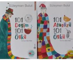 101 ATASÖZÜ 101 ÖYKÜ -  101 DEYİM 101 ÖYKÜ