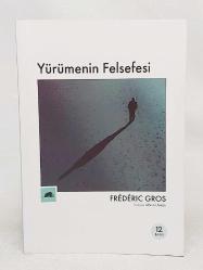 Yürümenin Felsefesi
