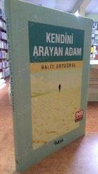 KENDİNİ ARAYAN ADAM