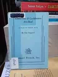 Rosencrantz and Guildenstern are Dead: A Play in Three Acts