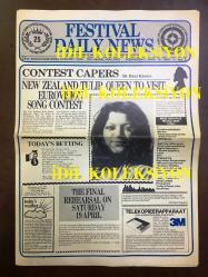 AJDA PEKKAN'IN ''PETROL'' ŞARKISIYLA KATILDIĞI 25. EUROVISION ŞARKI YARIŞMASI (1980) ÖNCESİ EUROVISION ve AJDA PEKKAN'LA İLGİLİ HABERLERİN AYRINTILI ŞEKİLDE YER ALDIĞI HOLLANDA YAYINI OLAN FESTIVAL DAILY NEWS GAZETESİNİN 3  ADET SAYISI ve YARIŞMANIN OLDUĞU GÜN 19 NİSAN 1980 TARİHİNDEN BİR ALMAN GAZETENİN YARIŞMAYLA İLGİLİ OLAN 1 ADET YAPRAĞI (2 SAYFA) - FESTIVAL DAILY NEWS, TUESDAY, APRIL 15. 1980. NO:1 - (15 NİSAN 1980) / FESTIVAL DAILY NEWS, WEDNESDAY, APRIL 16. 1980. NO: 2 - (16 NİSAN 1980) /  FESTIVAL DAILY NEWS, THURSDAY, APRIL 17. 1980. NO: 3 - (17 NİSAN 1980) - HANS KROEZE - KLAAS NOPPERT - JOHN MCFARLANE - SOPHIE & MAGALY - ALAN SORRENTI - SAMİRA BENSALD - BLUE DANUBE - ANNA VISSI & THE EPİKOURİ - CAREL ENKELAAR - PAOLA - VESA-MATTI LOIRE - SVERRE KJELSBERG & MATTIS HAETTA - BAMSES & FRIENDS - TOMAS LEDİN - KATJA EBSTEİN - ORK-GALAXY DİJİTAL PİKAP REKLAMI - TRİGO LİMPİO - JOSE CİD - PRİMA DONNA - JOHNNY LOGAN - MOJJEN  - DÖNEMİNE AİT ORİJİNAL BASIMLAR - HER GAZETE 8 SAYFADIR