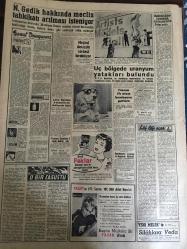 YENİ SABAH GAZETESİ 14 ŞUBAT 1960 YIL :22 SAYI :7527---Başvekil dün  beş yerde muhalefete hücum etti --O.Birgit e tecavüz eden şahıs serbest bırakıldı --İnönü ,yeni seçimler yakın diyor --Tahkikat önergeleri yarın görüşülecek --Gedikten izahat isteniyor ---Soysal ani olarak Kıbrıs a gönderildi --37 Kişilik hırsız talebeler çetesinde kızlarda varmış --Hasbi Beyin Gafı ! :Siyavuşgil --Radyo Programları ---Meçhul denizaltı serbest bırakılıyor---Uç bölgede uranyum yatakları bulundu ---Soğuk Kadınlar Cür et beklerler --Sinema yıldız namzetlerini kesmece usuliyle seçiyor --Kötü oynayan Beşiktaş Altay ı da yendi :1-0--Demirspor ,Kasımpaşa ya puan kaptırmadı :2-1--Galatasaray -H.Tepe i yendi ama  zor ..2-1--Darüşşafaka :72 ,Galatasaray :71--G.Birliği Karagümrük ü farklı mağlup etti :3-0--Beykoz ve Adalet yenildi --