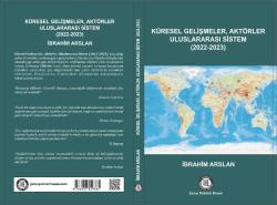 Küresel Gelişmeler, Aktörler, Uluslararası Sistem