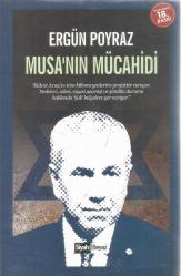 MUSA'NIN MÜCAHİDİ BÜLENT ARINÇ 18.BASKI