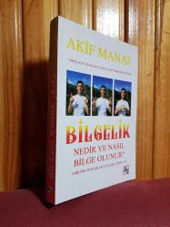 BİLGELİK NEDİR VE NASIL BİLGE OLUNUR? - Birinci Baskı