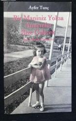 K.3572 BİR MANİNİZ YOKA ANNEMLER SİZE GELECEK