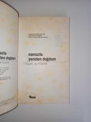 Namazla Yeniden Doğdum