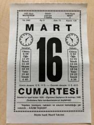 16 MART 2002 - TAKVİM YAPRAĞI - DOĞUM GÜNÜ HEDİYESİ - BÜYÜK SAATLİ MAARİF TAKVİMİ - KAZIM TAŞKENT - CEVAT KAZIM - ÖĞRETMEN OKULLARININ KURULUŞU 1848 - ATATÜRK - NACİ KASIM - KOSOVA HAREKATI - İLK KADIN YAZAR SELMA LAGERLÖF VEFAT ETTİ