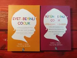 Daniel J. Siegel 2 KİTAP ( Evet-Beyinli Çocuk -- Bütün-Beyinli Çocuk Uygulamalı Rehberi)