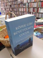 Köpek Gibi Büyütülmüş Çocuk