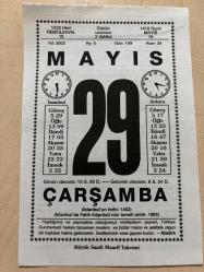 29 MAYIS 2002 - TAKVİM YAPRAĞI - DOĞUM GÜNÜ HEDİYESİ - BÜYÜK SAATLİ MAARİF TAKVİMİ - ATATÜRK - MUZAFFER TANRIYAR - II.MEHMET'E FATİH ÜNVANININ VERİLMESİ - AKŞEMSEDDİN