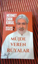 MEHMET EMİN KIRGİL İLE RÜYALARA Cevaplar 2- müjde veren rüyalar