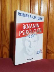 İknanın Psikolojisi - Teori ve Pratik Bir Arada