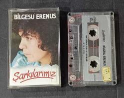 BİLGESU ERENUS * ŞARKILARIMIZ * KASET