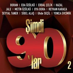 Şimdi 90' lar Vol.2  LP PLAK  SIFIR JELATİNLİ AMBALAJINDADIR  YONCA EVCİMİK HAZAL METİN ÖZÜLKÜ BORAN SEYYAL TANER SİBEL ALAŞ ERDAL ÇELİK OYA BORA
